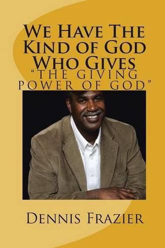 Cover image for We Have the Kind of God Who Gives