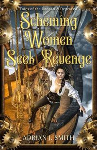 Cover image for Scheming Women Seek Revenge