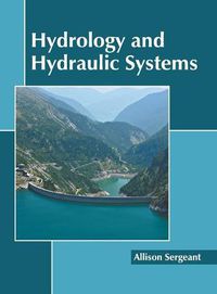 Cover image for Hydrology and Hydraulic Systems