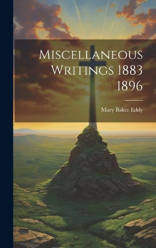 Cover image for Miscellaneous Writings 1883 1896