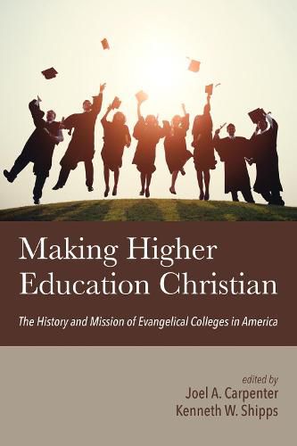 Cover image for Making Higher Education Christian