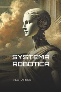 Cover image for Systema Robotica