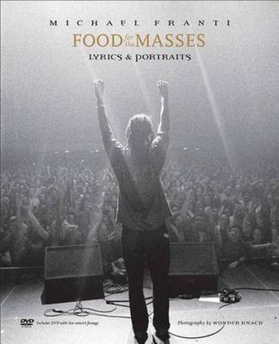 Food for the Masses: Portraits and Lyrics of Michael Franti