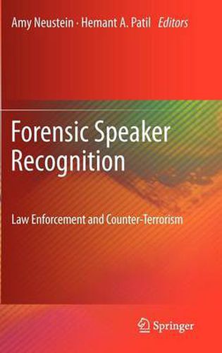 Cover image for Forensic Speaker Recognition: Law Enforcement and Counter-Terrorism