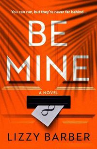 Cover image for Be Mine