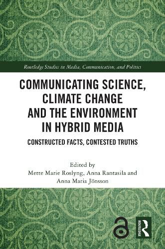 Cover image for Communicating Science, Climate Change and the Environment in Hybrid Media
