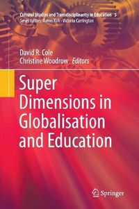 Cover image for Super Dimensions in Globalisation and Education