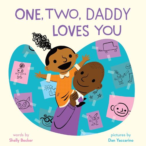 Cover image for One, Two, Daddy Loves You