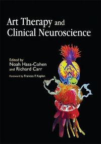 Cover image for Art Therapy and Clinical Neuroscience