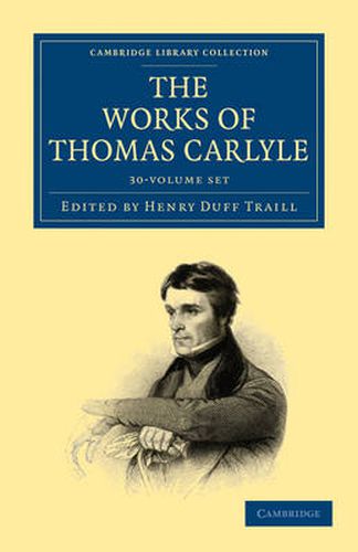 Cover image for The Works of Thomas Carlyle 30 Volume Set