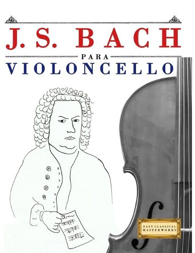 Cover image for J. S. Bach para Violoncello