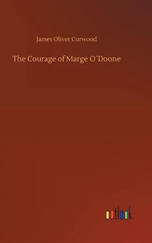 Cover image for The Courage of Marge ODoone