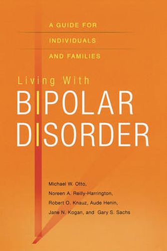 Cover image for Living with Bipolar Disorder: A guide for individuals and families