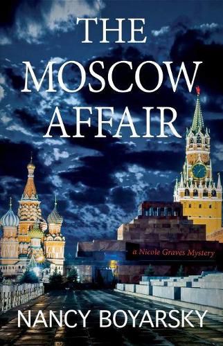 Cover image for The Moscow Affair: A Nicole Graves Mystery