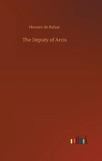 Cover image for The Deputy of Arcis