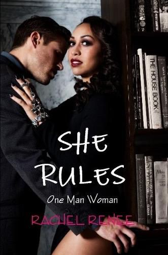 Cover image for SHE RULES: One Man Woman