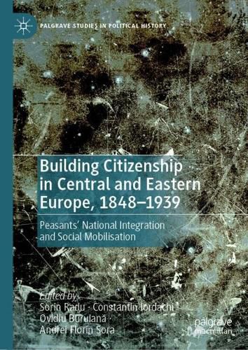 Cover image for Building Citizenship in Central and Eastern Europe, 1848-1939