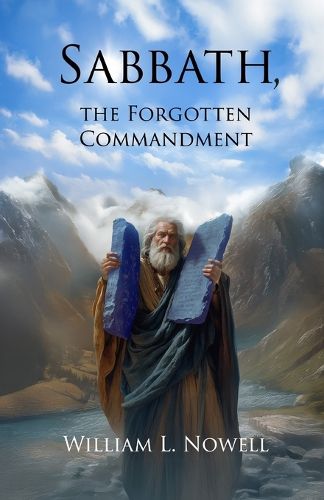 Cover image for Sabbath, the Forgotten Commandment