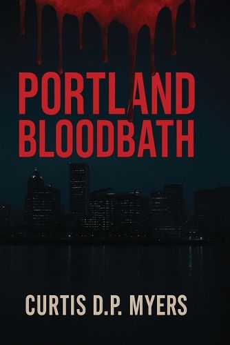 Cover image for Portland Bloodbath