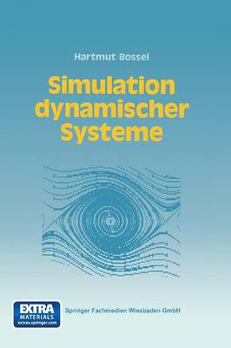 Cover image for Simulation Dynamischer Systeme: Grundwissen, Methoden, Programme