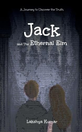 Cover image for Jack And The Ethernal Elm