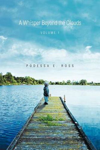 Cover image for A Whisper Beyond the Clouds: Volume 1