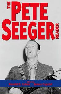 Cover image for The Pete Seeger Reader