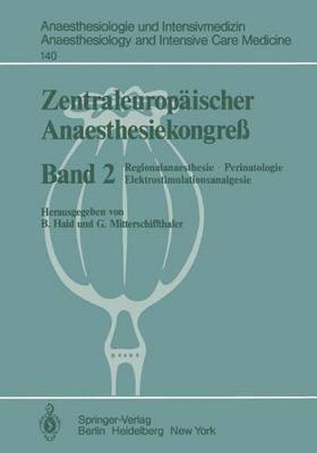 Cover image for Zentraleuropaischer Anaesthesiekongress: Regionalanaesthesie, Perinatologie Elektrostimulationsanalgesie