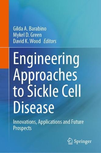 Cover image for Engineering Approaches to Sickle Cell Disease