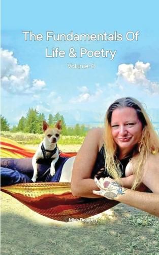 Cover image for The Fundamentals Of Life & Poetry (Volume 4)