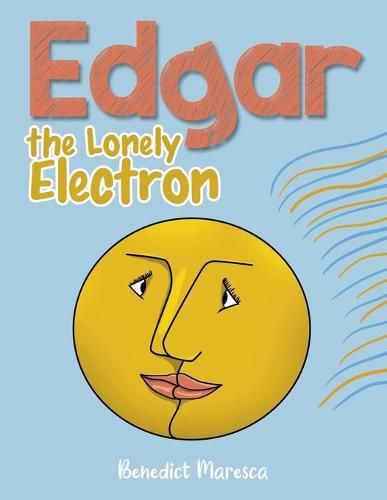 Cover image for Edgar the Lonely Electron