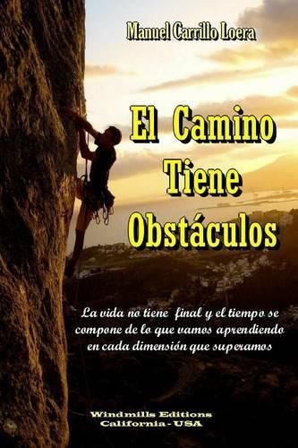 Cover image for El Camino Tiene Obstaculos