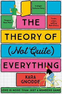 Cover image for The Theory of (Not Quite) Everything