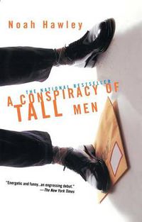 Cover image for A Conspiracy of Tall Men