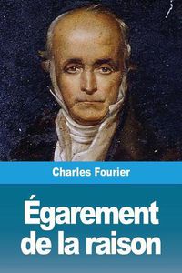 Cover image for Egarement de la raison