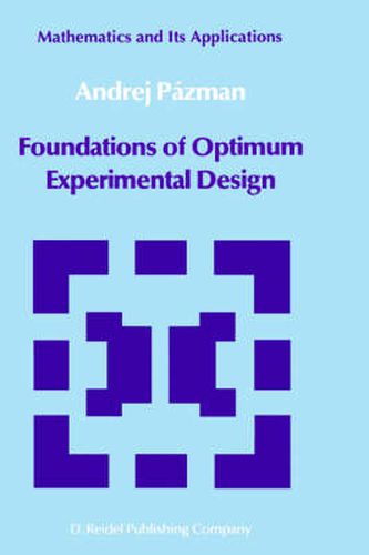 Cover image for Foundations of Optimum Experimental Design