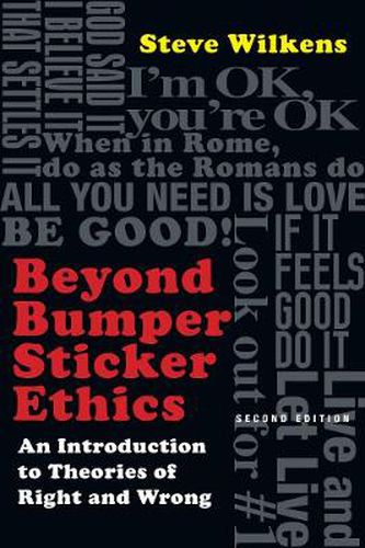 Cover image for Beyond Bumper Sticker Ethics - An Introduction to Theories of Right and Wrong