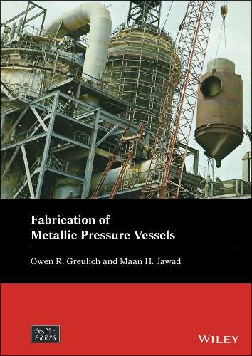 Cover image for Fabrication of Metallic Pressure Vessels