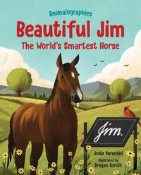 Cover image for Beautiful Jim: The World's Smartest Horse