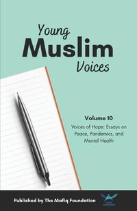 Cover image for Young Muslim Voices Vol 10