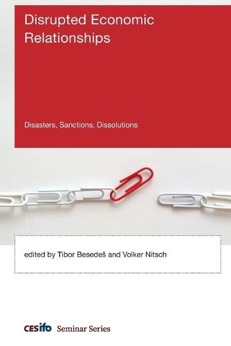 Disrupted Economic Relationships