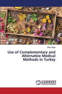 Cover image for Use of Complementary and Alternative Medical Methods in Turkey