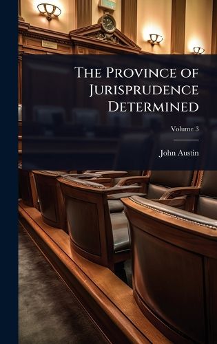 Cover image for The Province of Jurisprudence Determined
