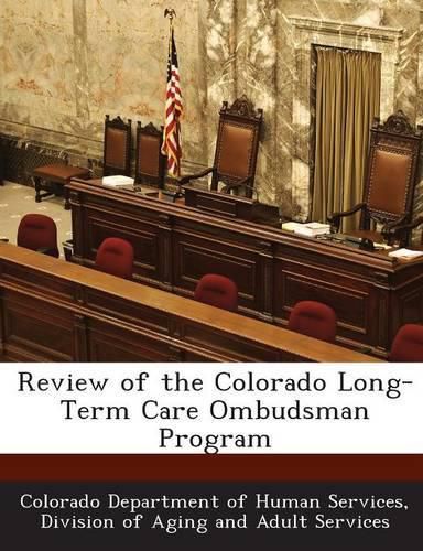 Cover image for Review of the Colorado Long-Term Care Ombudsman Program