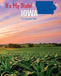 Cover image for Iowa: The Hawkeye State