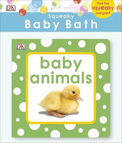 Cover image for Squeaky Baby Bath Book Baby Animals