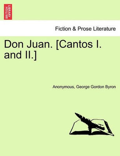 Cover image for Don Juan. [Cantos I. and II.]