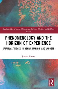 Cover image for Phenomenology and the Horizon of Experience