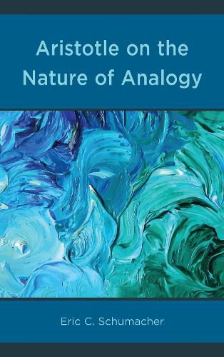 Cover image for Aristotle on the Nature of Analogy