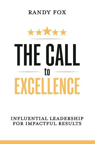 Cover image for The Call to Excellence